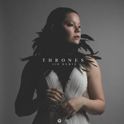 Thrones (IID Remix)