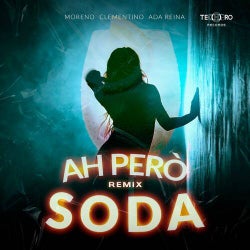 AH PERÒ SODA (TECHPRO RECORD REMIX)