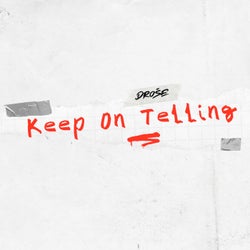 Keep on Telling