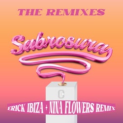 Sabrosura (Erick Ibiza & Nina Flowers Remix)