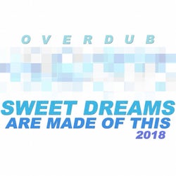 Sweet Dreams (Are Made of This) 2018