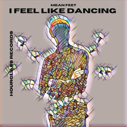 I Feel Like Dancing