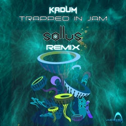 Trapped In Jam (Sollus Live Remix)