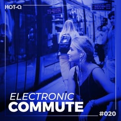 Electronic Commute 020