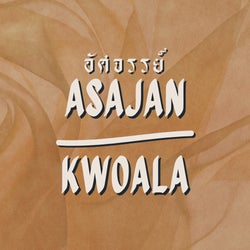 Asajan 003 | Kwoala