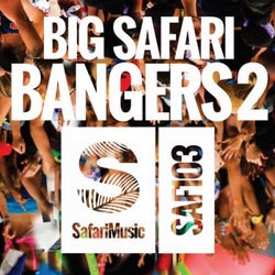 Big Safari Bangers 2