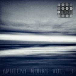 Ambient Works, Vol. 3