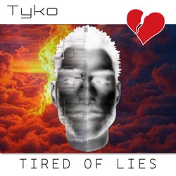 Tired of Lies