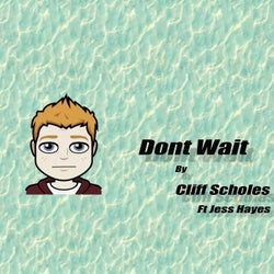 Don't Wait (feat. Jess Hayes)