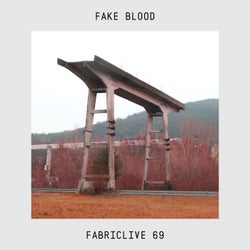 FABRICLIVE 69: Fake Blood