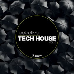 Selective: Tech House Vol. 6
