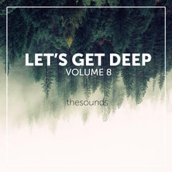 Let's Get Deep Volume 8