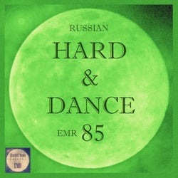Russian Hard & Dance EMR, Vol. 85