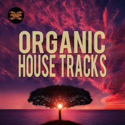 Organic House Tracks