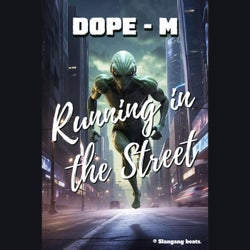 Running in the street (feat. AVM)