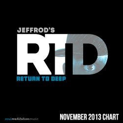 RETURN TO DEEP - NOVEMBER CHART 2013