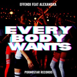 Everybody Wants  (Original Mix)