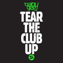 Baby Gee's Tear The Club Up Chart
