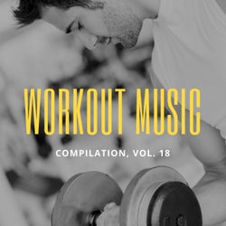 Workout Music, Vol.18