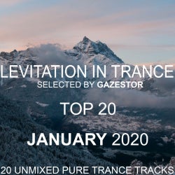 Levitation In Trance TOP 20 January 2020