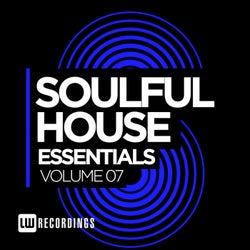 Soulful House Essentials, Vol. 7
