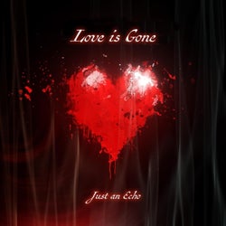 Love is Gone