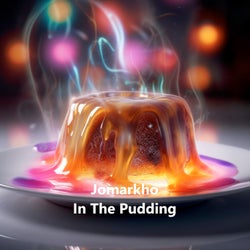 In the Pudding