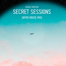Secret Sessions (Afro House Mix)