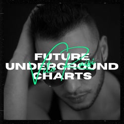 FUTURE UNDERGROUND CHARTS