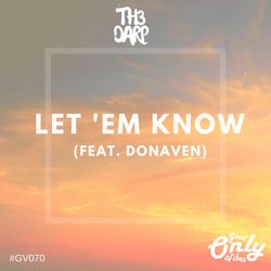 Let ´Em Know (feat. Donaven)
