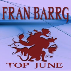 FRAN BARRG JUNE TOP 10