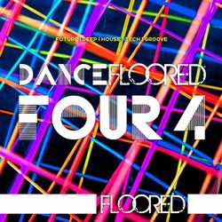 Dancefloored Four4