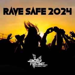 Rave Safe 2024