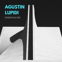 Agustin Lupidi #Essentials 002 [August 2018]