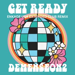 Get Ready (EnKade USA Extended Club Remix)