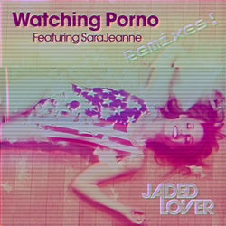 Watching Porno Remixes