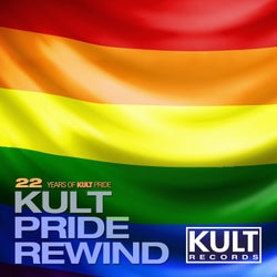 22 Years Of KULT Pride (KULT Pride Rewind)