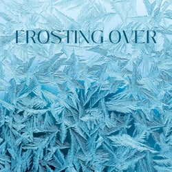 Frosting Over