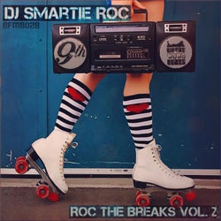 Roc The Breaks, Vol. 2