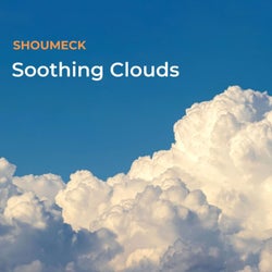 Soothing Clouds