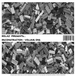 Rolaz Presents Reconstruction: Volume, One