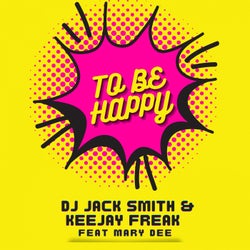 To Be Happy (feat. Mary Dee)