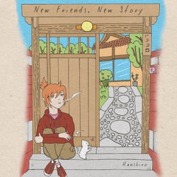 New Friends, New Story