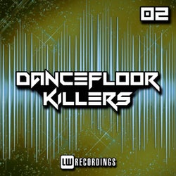 Dancefloor Killers, Vol. 02