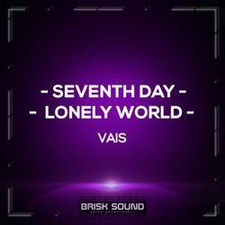 Seventh Day / Lonely World