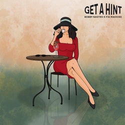 Get A Hint (feat. Fia Maxxine)