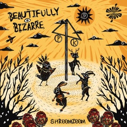 Beautifully Bizarre