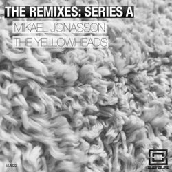 The Remixes: Series A