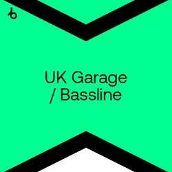 Best New UK Garage / Bassline: August