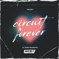 Circuit Forever Volume 1